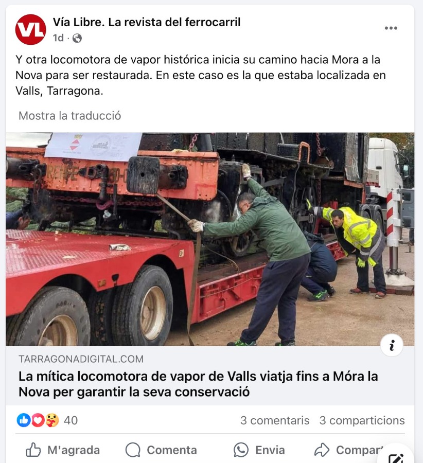 I una altra locomotora de vapor històrica inicia el camí cap a Mora a la Nova per ser restaurada. En aquest cas és la que estava localitzada a Valls, Tarragona.